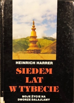 Siedem lat w Tybecie - Harrer