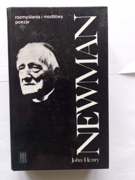 John Henry Newman Rozmyślania i modlitwy