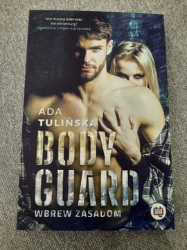 Książka "Bodyguard wbrew zasadom" Ada Tulińska
