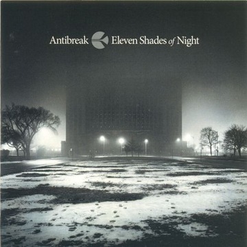 Antibreak – Eleven Shades Of Night (CD)