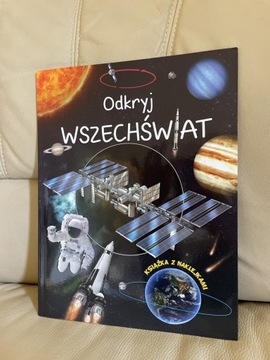 Odkryj wszechświat książka dla dzieci o kosmosie naklejki kosmos Susaeta