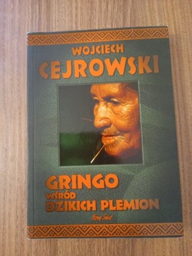 Wojciech Cejrowski - Gringo wśród dzikich plemion