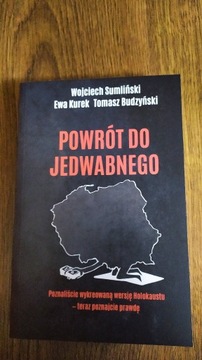 Powrót do Jedwabnego Wojciech Sumliński