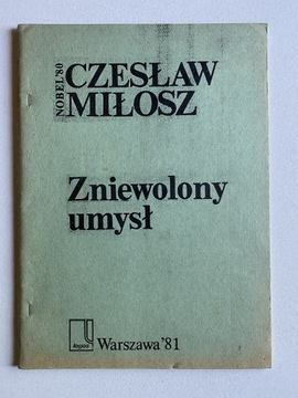 Czesław Miłosz Zniewolony umysł Logos 1981, bibuła