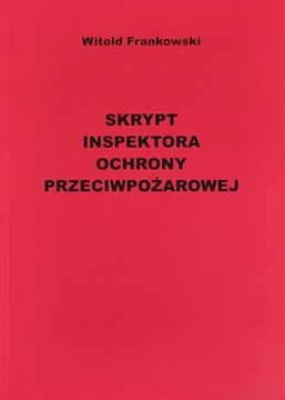 Skrypt inspektora ochrony przeciwpożarowej