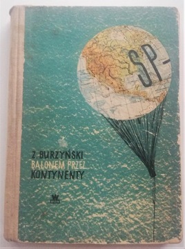 „Balonem przez kontynenty” Zbigniew Burzyński   19