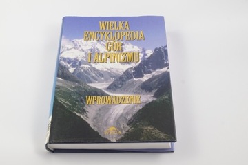Wielka encyklopedia gór i alpinizmu.