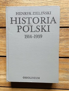 Historia Polski 1914-1939 Zieliński