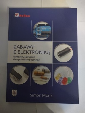 Zabawy z elektroniką Simon Monk