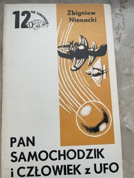 PAN SAMOCHODZIK I CZŁOWIEK Z UFO