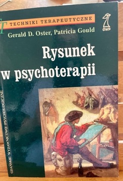 Rysunek w psychoterapii. Oster, Gould