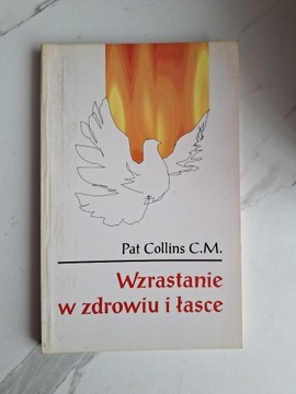 Wzrastanie w zdrowiu i łasce P.Collins