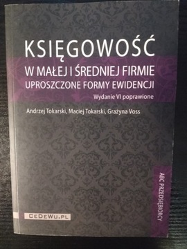 A. Tokarski, Księgowość w małej i średniej firmie 