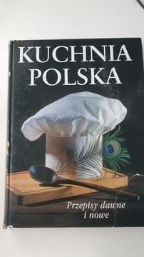 Kuchnia polska Przepisy dawne i nowe książka r1997