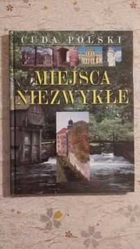 Książka Miejsca niezwykłe w Polsce