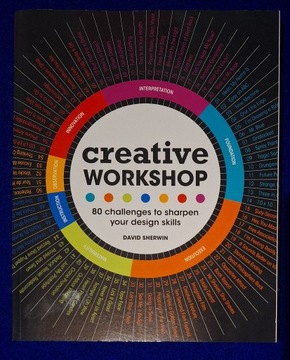 Creative Workshop 80 Challenges to Sharpen Design