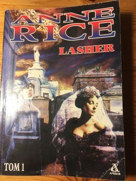 Anne Rice "Lasher" Tom 1