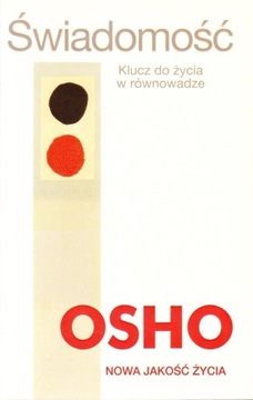 OSHO - ŚWIADOMOŚĆ - WYPRZEDAŻ!