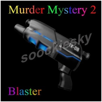 BLASTER - ROBLOX MURDER MYSTERY 2