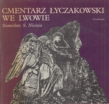 Cmentarz Łyczakowski we Lwowie