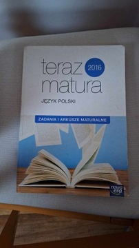 Teraz matura 2016 j.Polski zadania i arkusze