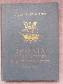 Gdynia i jej znaczenie dla gospodarstwa Polski 