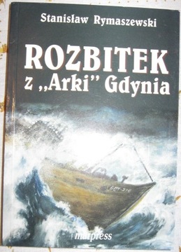 Rozbitek z Arki Gdynia  Stanisław Rymaszewski