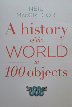 Historia świata w 100 przedmiotach.