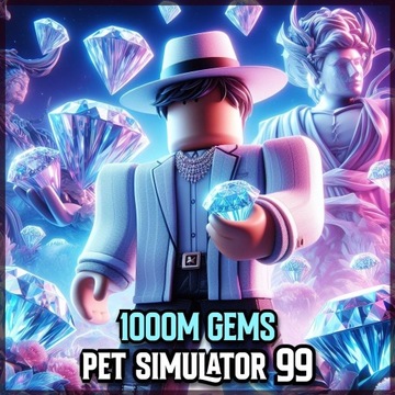 1B (1000M) GEMS (DIAMENTY)  | Pet Simulator 99