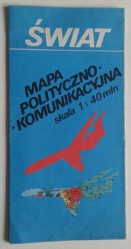 Świat - Mapa Polityczno - Komunikacyjna z PRL-u 