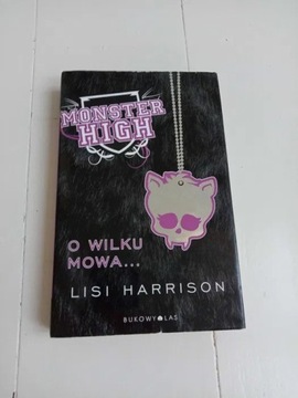 Książka Monster High O Wilku mowa