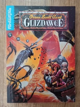 Orson Scott Card - "Glizdawce"