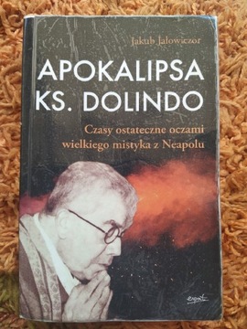 Apokalipsa ks. Dolindo - Jałowiczor