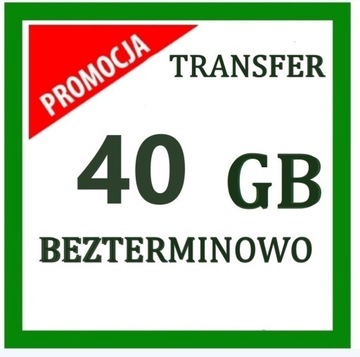 Transfer 40 GB na chomikuj Bezterminowo