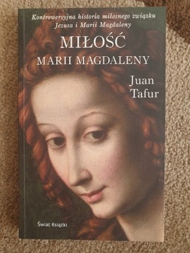 Miłość Marii Magdaleny Juan Tafur
