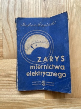 Zarys miernictwa elektrycznego Marian Łapiński