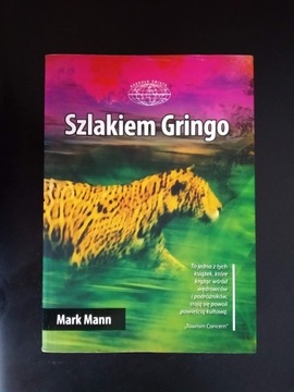 Szlakiem Gringo - Mark Mann