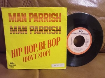 Man Parrish - Hip Hop Be Bop (Don't Stop) 7"