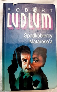 Robert Ludlum Spadkobiercy Mataresea