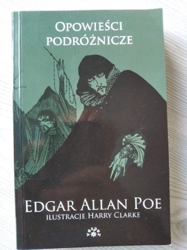 Opowieści podróżnicze. Edgar Allan Poe 