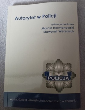 Autorytet w Policji Marcin Hermanowski, Weremiuk