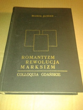 Romantyzm rewolucja marksizm Maria Janion stan bdb