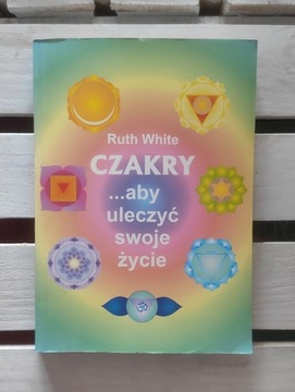 Czakry aby uleczyć swoje życie - White