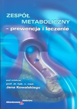 ZESPÓŁ METABOLICZNY PREWENCJA I LECZENIE