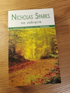 Na zakręcie. Nicholas Sparks. 