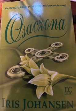 Osaczona, Iris Johansen