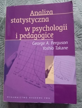 Analiza statystyczna w psychologii i pedagogice.