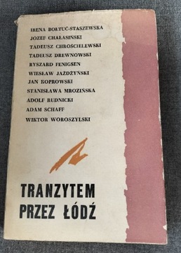 Tranzytem przez Łódź / Praca zbiorowa 1964 r.