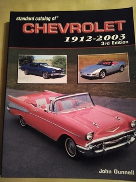 Standard Catalog Of Chevrolet 1912-2003