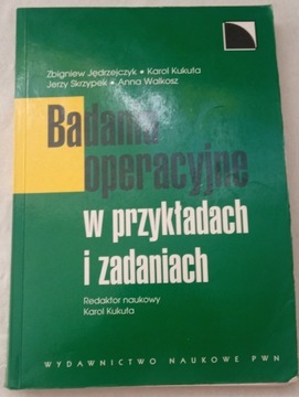 Badania Operacyjne W Przykładach I Zadaniach